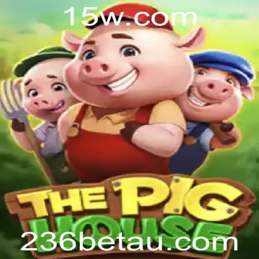 Explorando o Fascinante Mundo de ThePigHouse: O Jogo de 236bet que Conquista